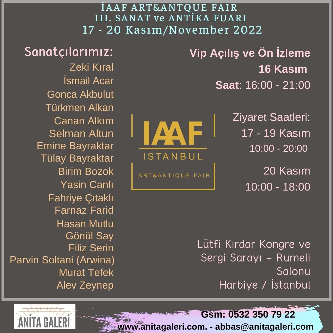 IAAF İstanbul III.Sanat ve Antika Fuarı 16 - 20 Kasım 2022
